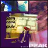 Along Came Paully - Dolor Peak